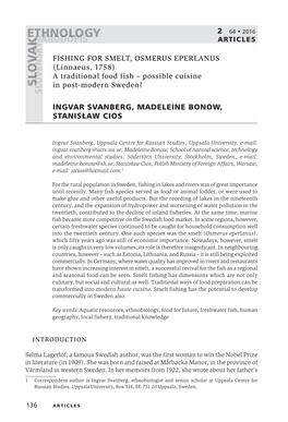 FISHING for SMELT, OSMERUS EPERLANUS (Linnaeus, 1758) a Traditional Food Fish – Possible Cuisine in Post-Modern Sweden? INGVAR