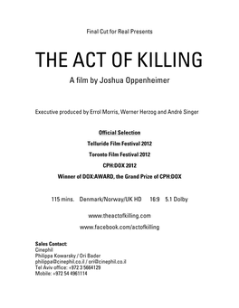 THE ACT of KILLING a Film by Joshua Oppenheimer