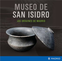 Guia. Museo De San Isidro. Los Orígenes De Madrid PDF, 7 Mbytes