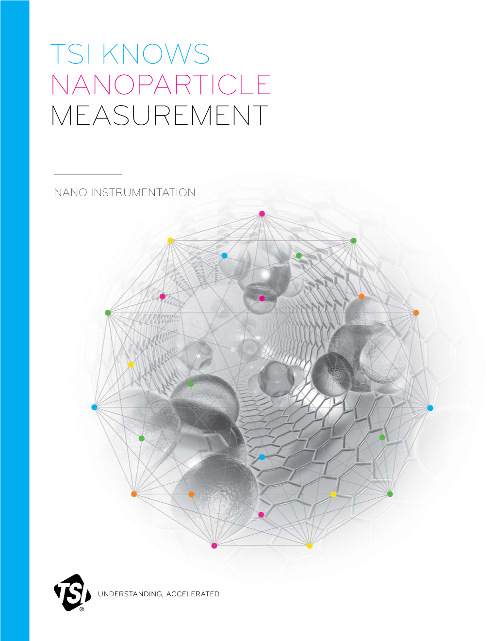 Tsi Knows Nanoparticle Measurement