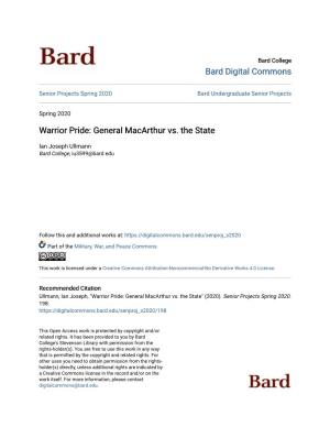 Warrior Pride: General Macarthur Vs. the State