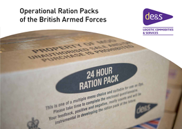Operational Ration Packs of the British Armed Forces Starters Mains Deserts