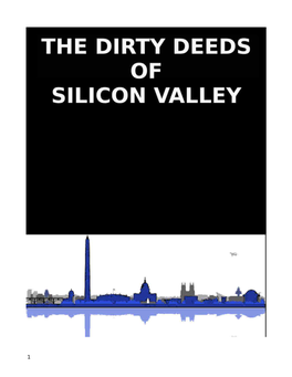 The Dirty Deeds of Silicon Valley