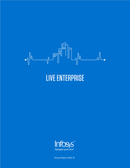 Infosys Annual Report 2018-19 Section Name | 1 Live Enterprise: Where Navigating Your Next Is Natural