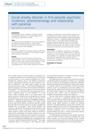 Social Anxiety Disorder in First-Episode Psychosis: Incidence, Phenomenology and Relationship with Paranoia Maria Michail and Max Birchwood