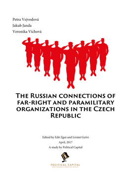 The Russian Connections of Far-Right and Paramilitary Organizations in the Czech Republic