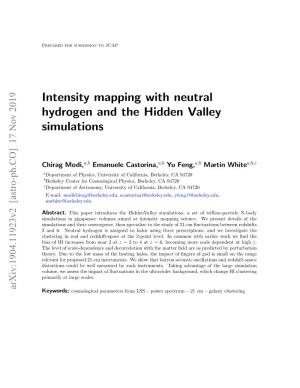 Intensity Mapping with Neutral Hydrogen and the Hidden Valley Simulations