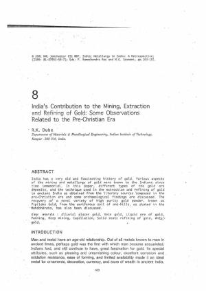 India's Contribution to the Mining, Extraction and Refining of Gold: Some Observations Related to the Pre-Christian Era