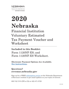 Nebraska Financial Institution Voluntary Estimated Tax Payment Voucher and Worksheet