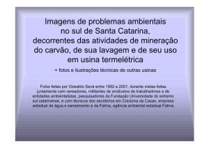 Imagens De Problemas Ambientais No Sul De Santa Catarina
