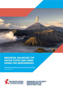 Indonesia: Balancing the United States and China, Aiming for Independence