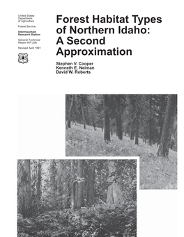Forest Habitat Types Ot Northern Idaho: a Second Approximation