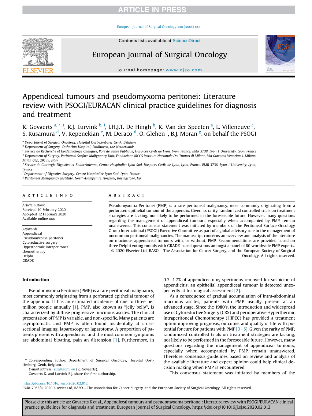 Appendiceal Tumours and Pseudomyxoma Peritonei: Literature Review with PSOGI/EURACAN Clinical Practice Guidelines for Diagnosis and Treatment