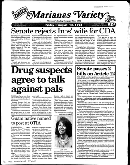 I Senate Rejects Inos' Wife for CDA D Rug Su Sp Ects Agree to Talk a G a In