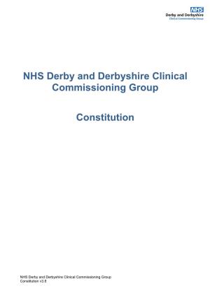 NHS Derby and Derbyshire Clinical Commissioning Group Constitution V3.8