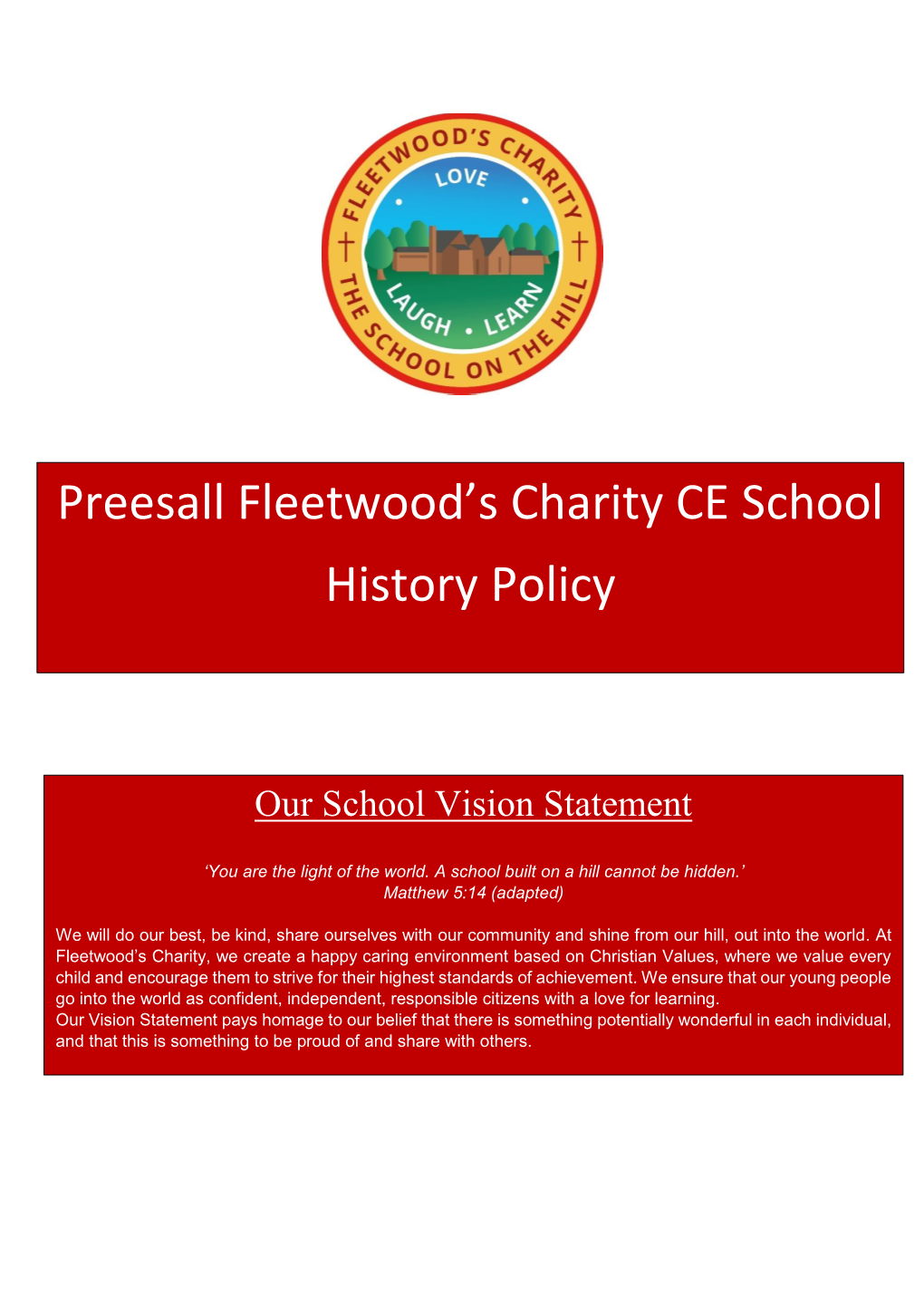 Preesall Fleetwood's Charity CE School History Policy