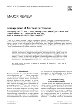Management of Corneal Perforation Vishal Jhanji, MD,1,2,3 Alvin L