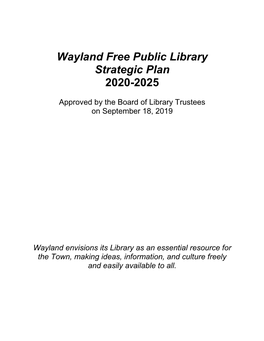 Wayland Free Public Library Strategic Plan 2020-2025