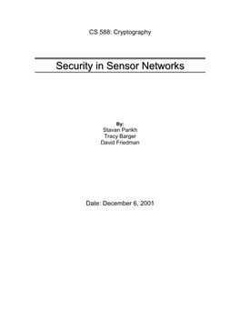Security in Sensor Networks in Section 6