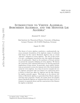 Introduction to Vertex Algebras, Borcherds Algebras, and The