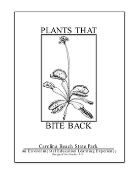 Plants That Bite Back
