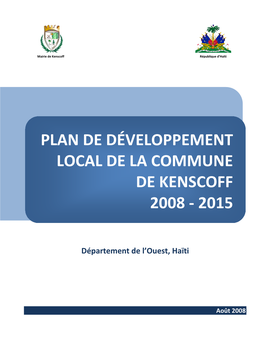 Plan De Développement Local De La Commune De Kenscoff 2008 - 2015