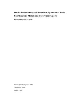 On the Evolutionary and Behavioral Dynamics of Social Coordination: Models and Theoretical Aspects