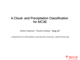 A Cloud- and Precipitation Classification for MC3E