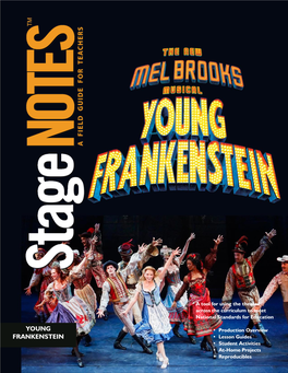 Young Frankenstein with Book by Mel Brooks and Thomas Meehan, Music and Lyrics by Mel Brooks and Dirction and Choreography by Susan Stroman