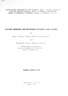 CULTURE, HANDLING, and PROCESSING of PACIFIC COAST OYSTERS Lynne G. Mckee, Fishery Products Technologist Richard W. Nelson, Chem