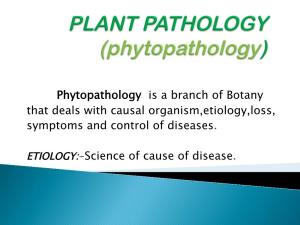 Etiology,Loss, Symptoms and Control of Diseases