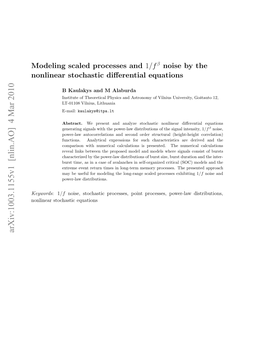 Noise by the Nonlinear Stochastic Differential Equations