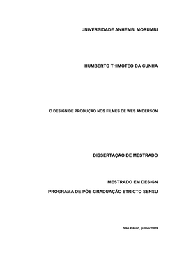 Universidade Anhembi Morumbi Humberto Thimoteo Da Cunha Dissertação De Mestrado Mestrado Em Design Programa De Pós-Graduaç