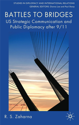 Battles to Bridges: U.S. Strategic Communication and Public