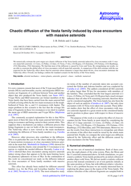 Chaotic Diffusion of the Vesta Family Induced by Close Encounters with Massive Asteroids