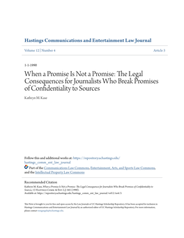 The Legal Consequences for Journalists Who Break Promises of Confidentiality to Sources Kathryn M