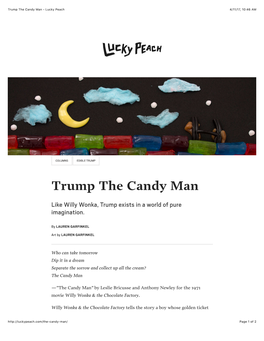 Trump the Candy Man - Lucky Peach 4/11/17, 10�46 AM