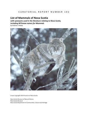 List of Mammals of Nova Scotia with Synonyms Used in the Literature Relating to Nova Scotia, Including Mi’Kmaw Names for Mammals by Andrew J Hebda