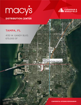 Tampa, Fl Distribution Center Distribution Center Distribution Macy’S