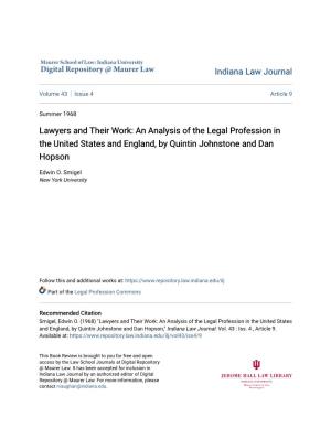 Lawyers and Their Work: an Analysis of the Legal Profession in the United States and England, by Quintin Johnstone and Dan Hopson