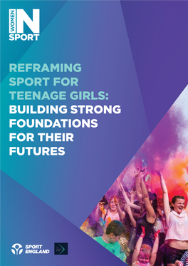 Reframing Sport for Teenage Girls : Building Strong Foundations for Their