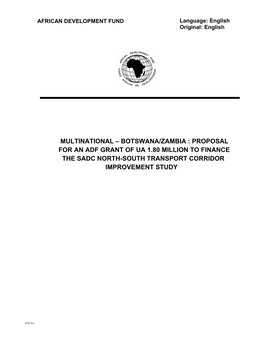 Multinational – Botswana/Zambia : Proposal for an Adf Grant of Ua 1.80 Million to Finance the Sadc North-South Transport Corridor Improvement Study