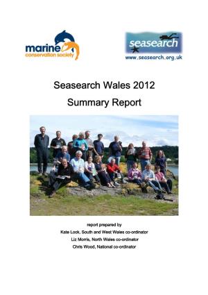Seasearch Seasearch Wales 2012 Summary Report Summary Report