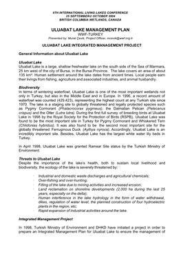 ULUABAT LAKE MANAGEMENT PLAN WWF-TURKEY Presented By: Murat Çevik, Project Officer, Mcevik@Wwf.Org.Tr