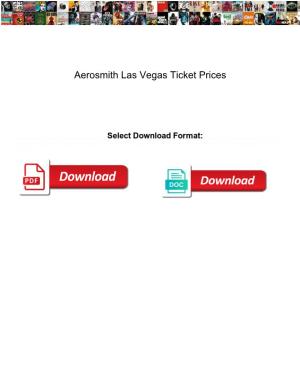 Aerosmith Las Vegas Ticket Prices