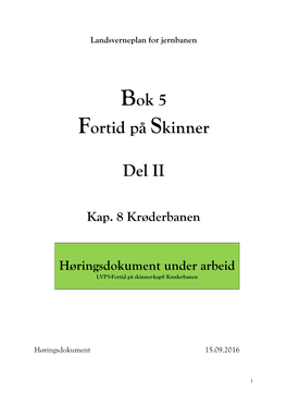 Bok 5 Fortid På Skinner Del II