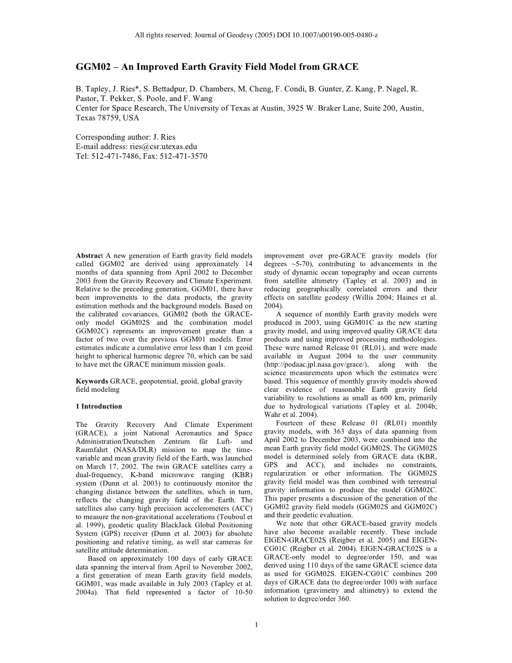 GGM02 – an Improved Earth Gravity Field Model from GRACE