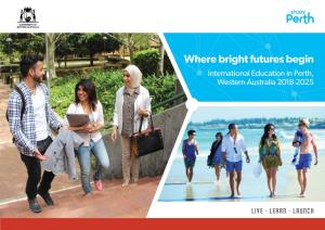 Where Bright Futures Begin International Education in Perth, Western Australia 2018-2025