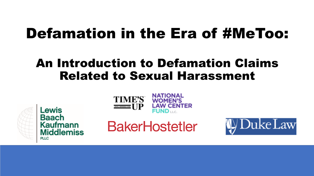 Defamation in the Era of #Metoo