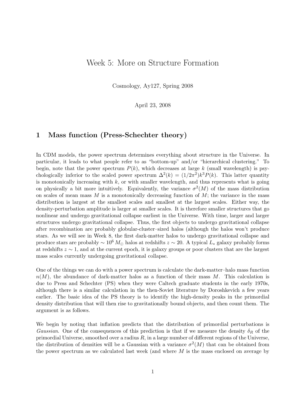 Week 5: More on Structure Formation